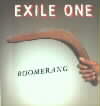 Exile One's Boomerang