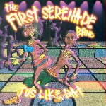 JUS LIKE DAT by THE FIRST SERENADE BAND