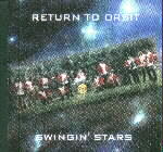 RETURN TO ORBIT by SWINGIN' STARS