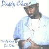 Daddy Chess'Welcome to De Fete